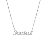 "Fearless" Script Necklace, White Gold Plated